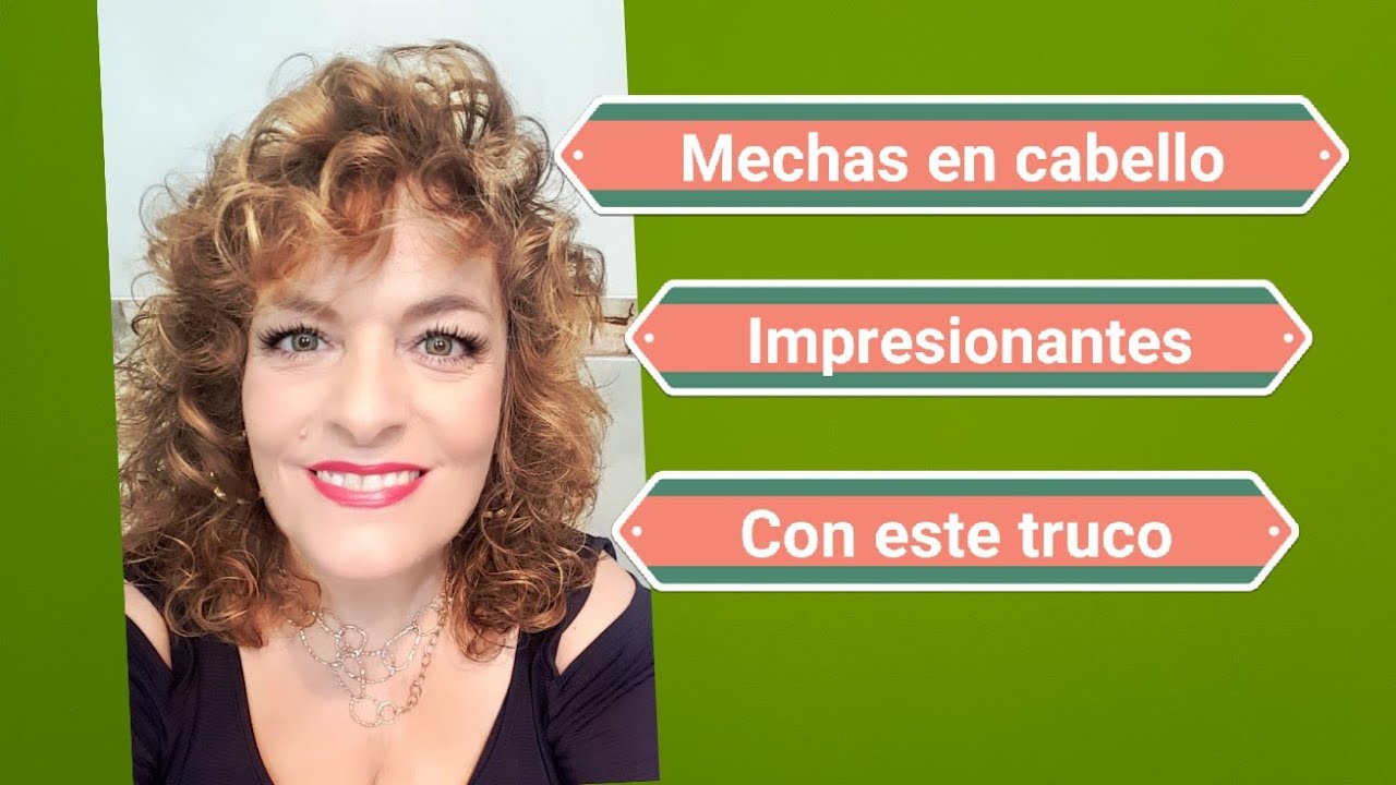 manualidades raudales Mechas pelo mas duraderas ¡¡alucinante¡¡