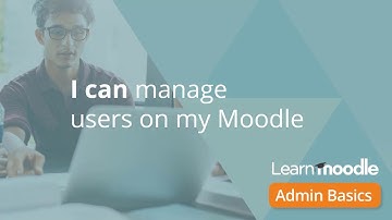 Moodle Admin Basics 16 Manage users Admin Basics
