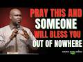 PRAY THIS &amp; RECEIVE UNEXPECTED BLESSINGS 🙏💰✨ APOSTLE JOSHUA SELMAN