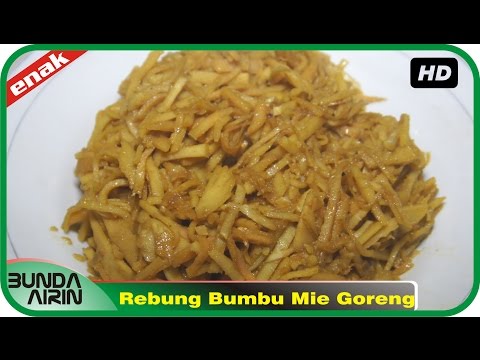 resep-masakan-jawa-rebung-bumbu-mie-goreng-mudah-resep-sehari-hari-recipes-indonesia-bunda-airin