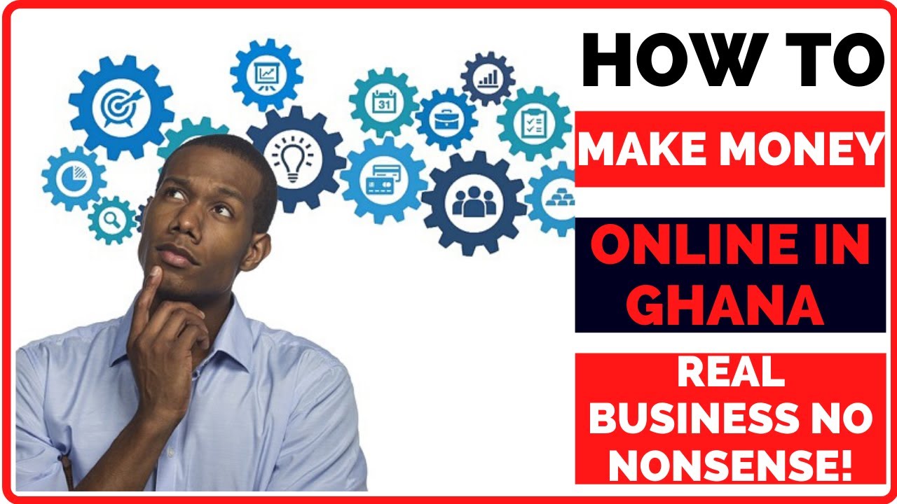How To Make Money Online In Ghana 2020 MUST WATCH YouTube How to make money online in ghana 2020 must watch youtube