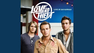 Video thumbnail of "Love and Theft - Runaway (Live Acoustic)"