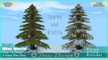 Mini World : Tutorial - How To Make A Giant Pine Trees [Building Ideas]