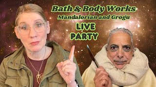 Bath &amp; Body Works  Mandalorian and Grogu LIVE PARTY Launch