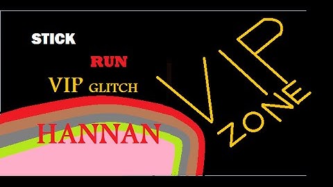 Stick Run VIP Glitch