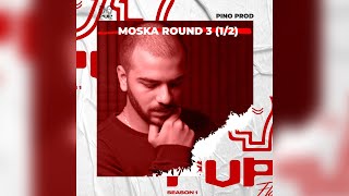 MOSKA ROUND 3 (1/2 PVPFLOWSEASON1)