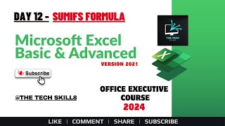 MS Excel | Basic &amp; Advanced | SUMIFS Formula  | Office Executive Course 2024 | Office Work | Day 12