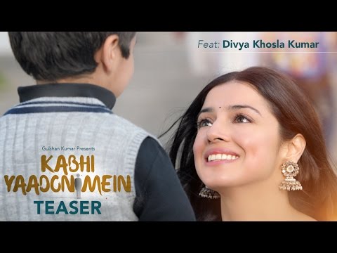 Kabhi Yaadon Mein Song Teaser | Divya Khosla Kumar | Arijit Singh, Palak Muchhal
