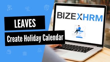 How to create holiday calendar in BIZEX HRM