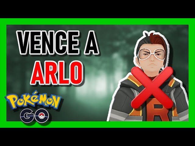 Pokémon GO: Como derrotar Arlo (junho de 2022) » Notícias de filmes