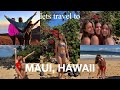 Lets travel to maui hawaii