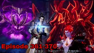 [English sub] Martial master Episode  361-370 || Wu shen Zhu Zai || 武神主宰 ||