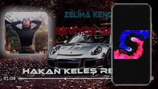 Zeliha Kendirci - Seviyor Sandım (Hakan Keles Remix) Resimi