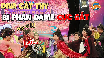 Cười Không Ngậm Được Mồm DIVA Cát Thy TRƯỞNGMÔN chữa bệnh bị PHẢN DAME Lệ Râu CỰC GẮT "khóc như mưa"