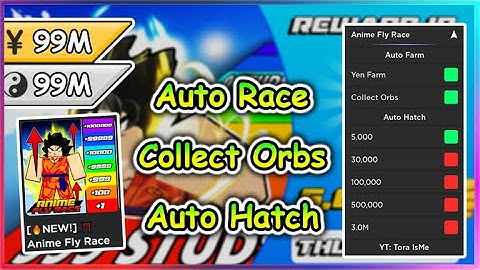 [NEW] Roblox Anime Fly Race Script - Auto Farm | Auto Hatch