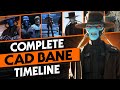 The Complete Story of Cad Bane