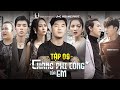 CHÀNG PHI CÔNG CỦA EM - TẬP 9 | WEB DRAMA | ƯNG HOÀNG PHÚC