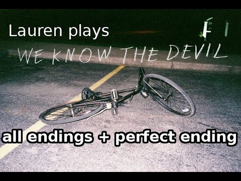 Let's play We Know the Devil - all endings