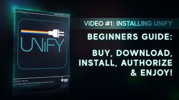 Unify 1.1 Video #1: Installation for Beginners