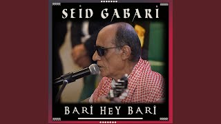 Bari Hey Bari