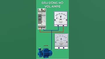 cách lắp đồng hồ báo vôn điện áp và báo dòng ample cho động cơ