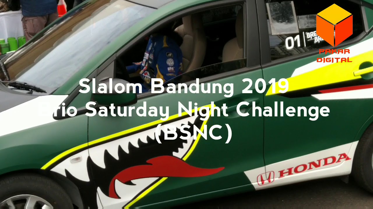 Slalom Bandung 2019 - Brio Saturday Night Challenge ( BSNC )