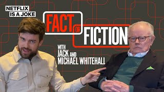 Jack Whitehall & His Dad Play Fact Or Fiction