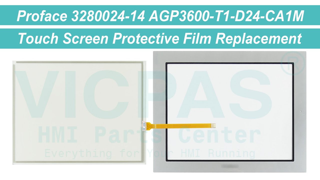 Proface AGP3600-T1-D24-CA1M Film Touch Screen Glass