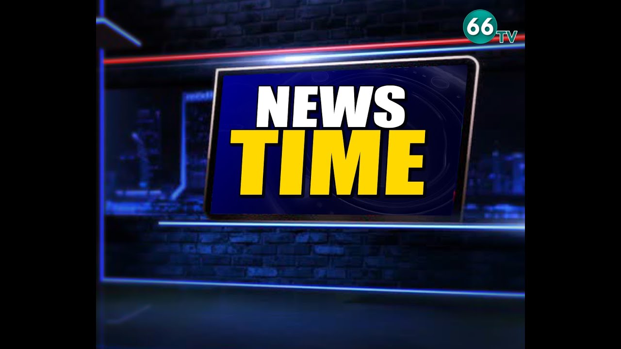 News Time | Today News Bulletin | 66tv AP, Telangana News Headlines Today | Live News | 66tv