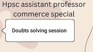 hpsc assistant professor related discussion !hpsc assistant professor commerce update 2025