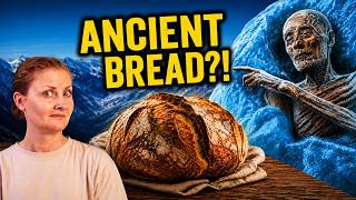 Making Bread with a 5,300 Year Old Mummy!