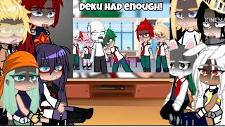 Pro heroes and Parents react to Deku Had Enough!!😳😳 || mha/bnha || Gacha Club/Life || my AU ||  Profile