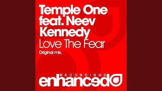 Love The Fear (Original Mix)