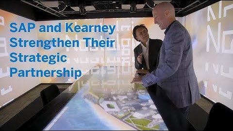 SAP and Kearney Strengthen Their Strategic Partnership