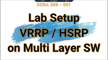60. HSRP / VRRP on Multilayer Switch Lab Setup