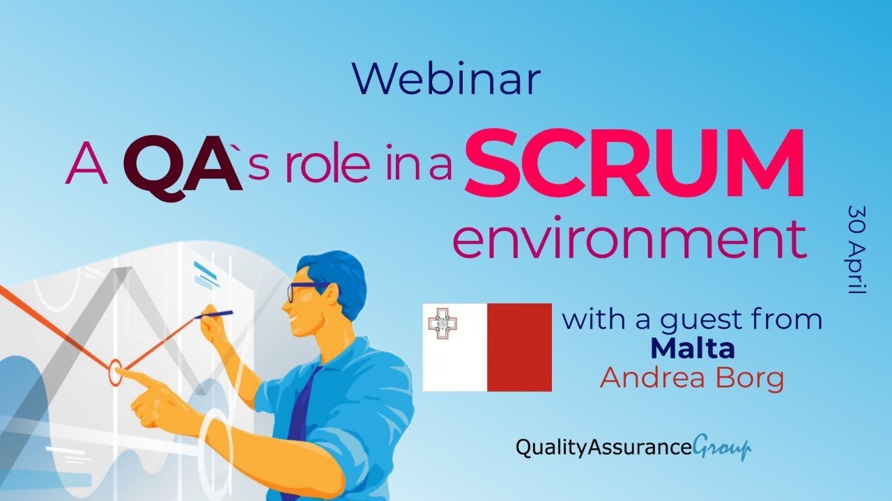 Webinar: A QA's role in a SCRUM environment