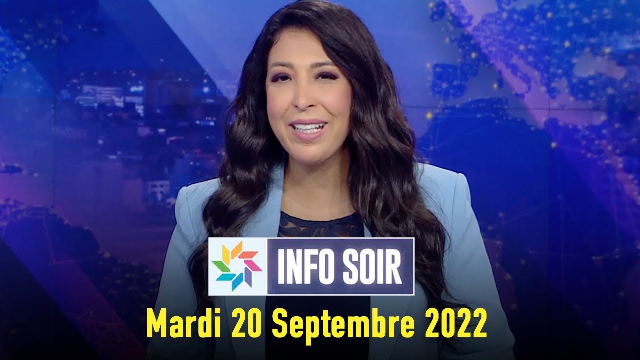 Info soir : Mardi 20 Septembre 2022 - YouTube