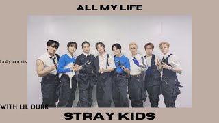 STRAY KIDS - All My Life (with Lil Durk) (acapella)