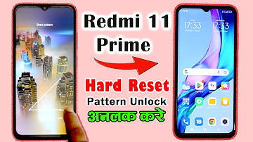 How To Unlock Redmi 11 Prime Pattern Lock | Redmi 11 Prime Hard Reset Kaise Kare | Forget Password