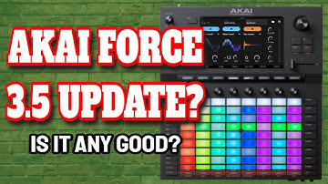 Akai Force 3.5 Update Shocks Everyone!