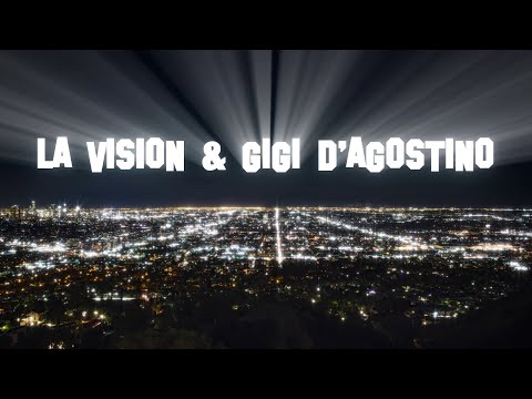 LA Vision & Gigi D'Agostino - Hollywood (Preview)
