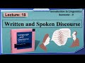 Written and Spoken Discourse | Lecture: 18 | Linguistics-II