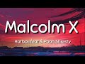 Hotboii feat. Pooh Shiesty - Malcolm X (lyrics)