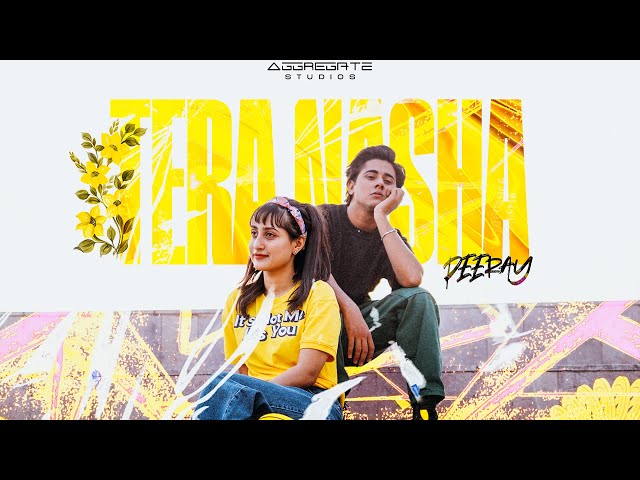 TERA NASHA - Peeray (OFFICIAL MUSIC VIDEO)
