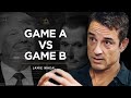 Jamie Wheal: Game A VS Game B - What Is the difference?