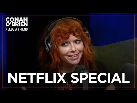 Natasha Lyonne Hopes You Watch "Get On Your Knees" To Completion | Conan O'Brien Needs A Friend
