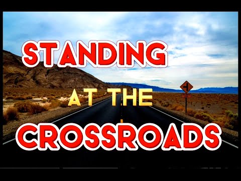 Standing At The Crossroads | Lyrics | Christian Song