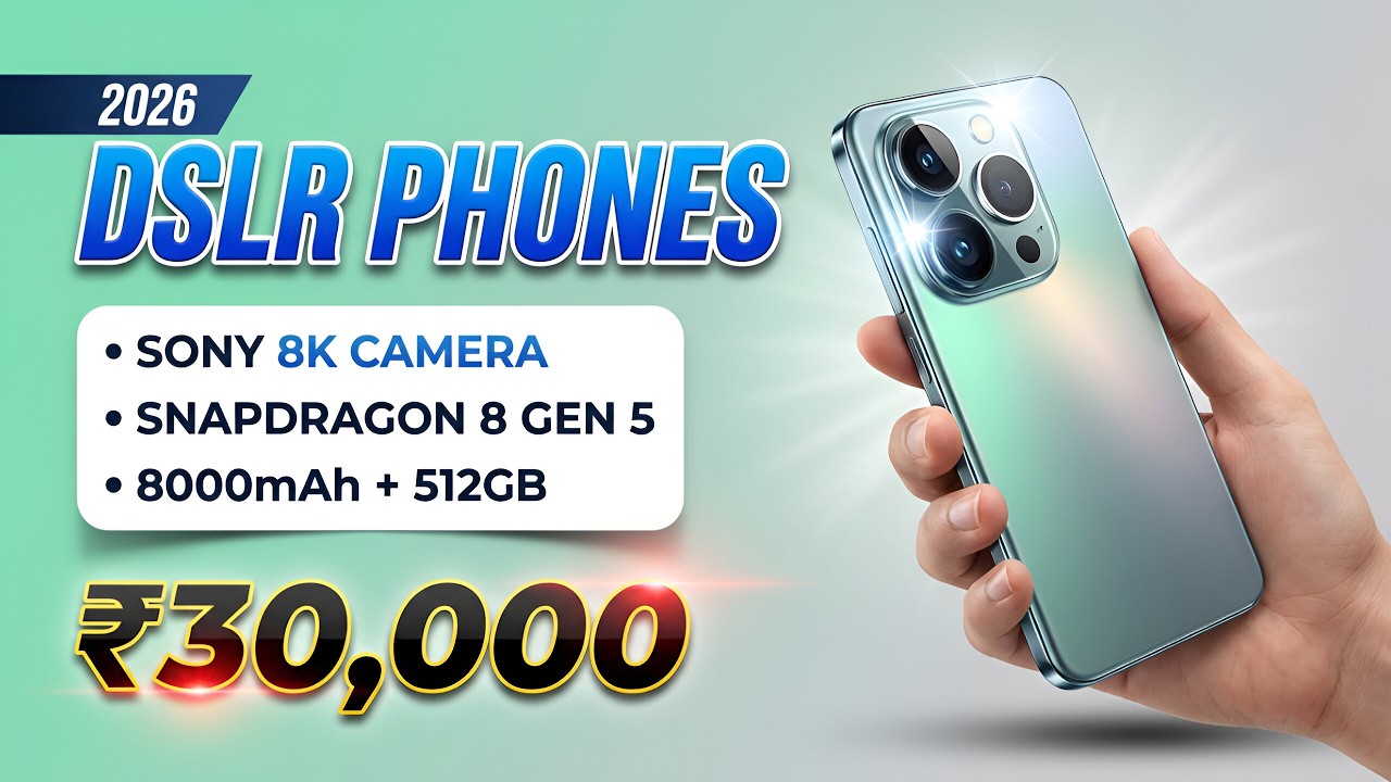 Top 5 DSLR Camera Smartphones Under ₹30,000 (2026) 🔥 | 8K Video + 12GB RAM + 144FPS Gaming