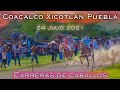 Carreras de Caballos - Coacalco Xicotlán, Puebla | 24 Julio 2021