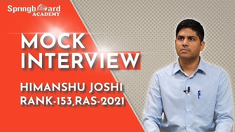 RAS Topper Mr. Himanshu Joshi #ras_interview #mock_interview #springboardacademyonline